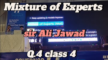 Mixture of Experts|| prompt and context engineering|sir Ali Jawad Sunday 2 to 5pm GIAIC 