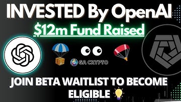 Arkham Intelligence Invested by #ChatGPT Parent Company OpenAI | Join Early Beta waitlist $ARKM 🪂