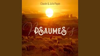Video thumbnail of "Claude Et Julia Payan - Poussez vers l'Éternel des cris de joie. Ps 100"