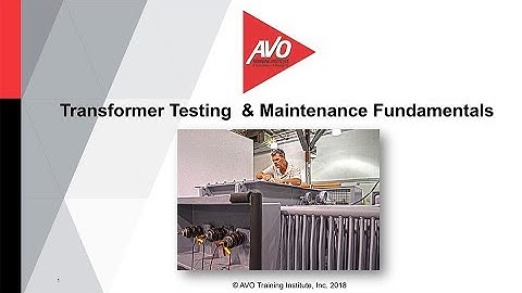 Webinar: Transformer Testing & Maintenance Fundamentals