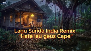 Download Lagu Lagu Sunda India Remix \ MP3