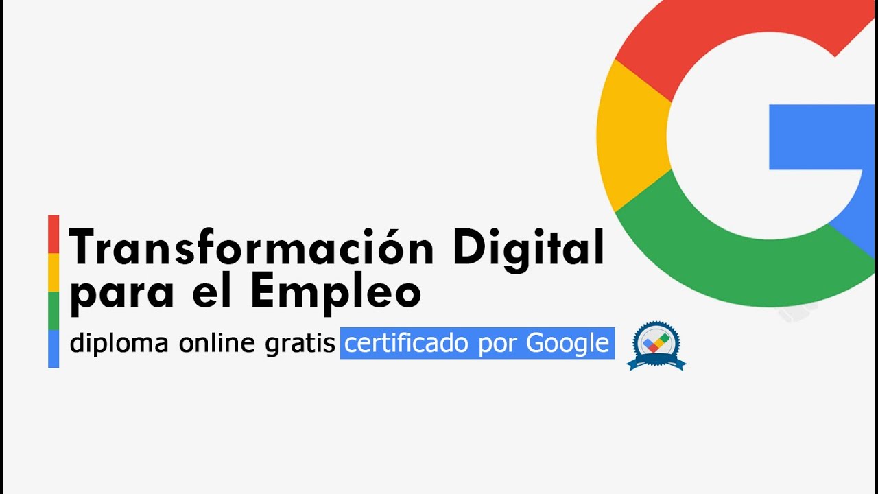 Transformación digital para el empleo - Google Actívate - Respuestas