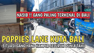 GANG YANG TERKENAL DI DUNIA | GANG POPIES LANE KUTA BALI