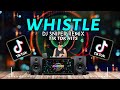 WHISTLE TREND (Dj Sniper Remix) | TikTok Viral 2021 | Atinge Bomb Disco Budots 2021