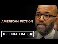 American Fiction - Official Red Band Trailer (2023) Jeffrey Wright, Tracee Ellis Ross