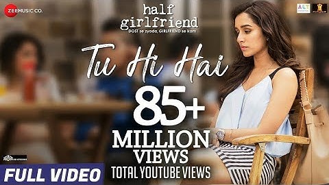 Tu Hi Hai - Full Video | Half Girlfriend | Arjun Kapoor & Shraddha Kapoor | Rahul Mishra