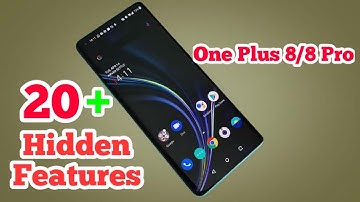 One Plus 8 Features 20+ Hidden Features Of One Plus 8 And 8 Pro