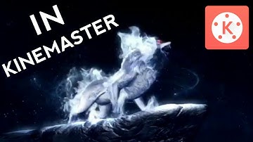 wolf intro. how to make wolf intro. wolf intro in kinemaster. wolf intro tutorial.