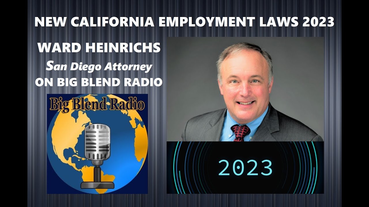 Ward Heinrichs - New California Employment Laws 2023 - YouTube