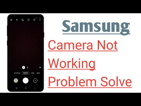 Samsung Phone Camera Not Working Problem Solve