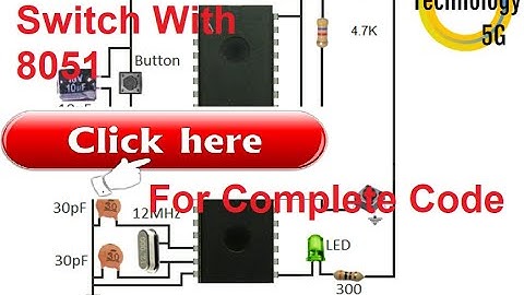 Microcontroller 8051 Project 9 How to interface one Switch with 8051