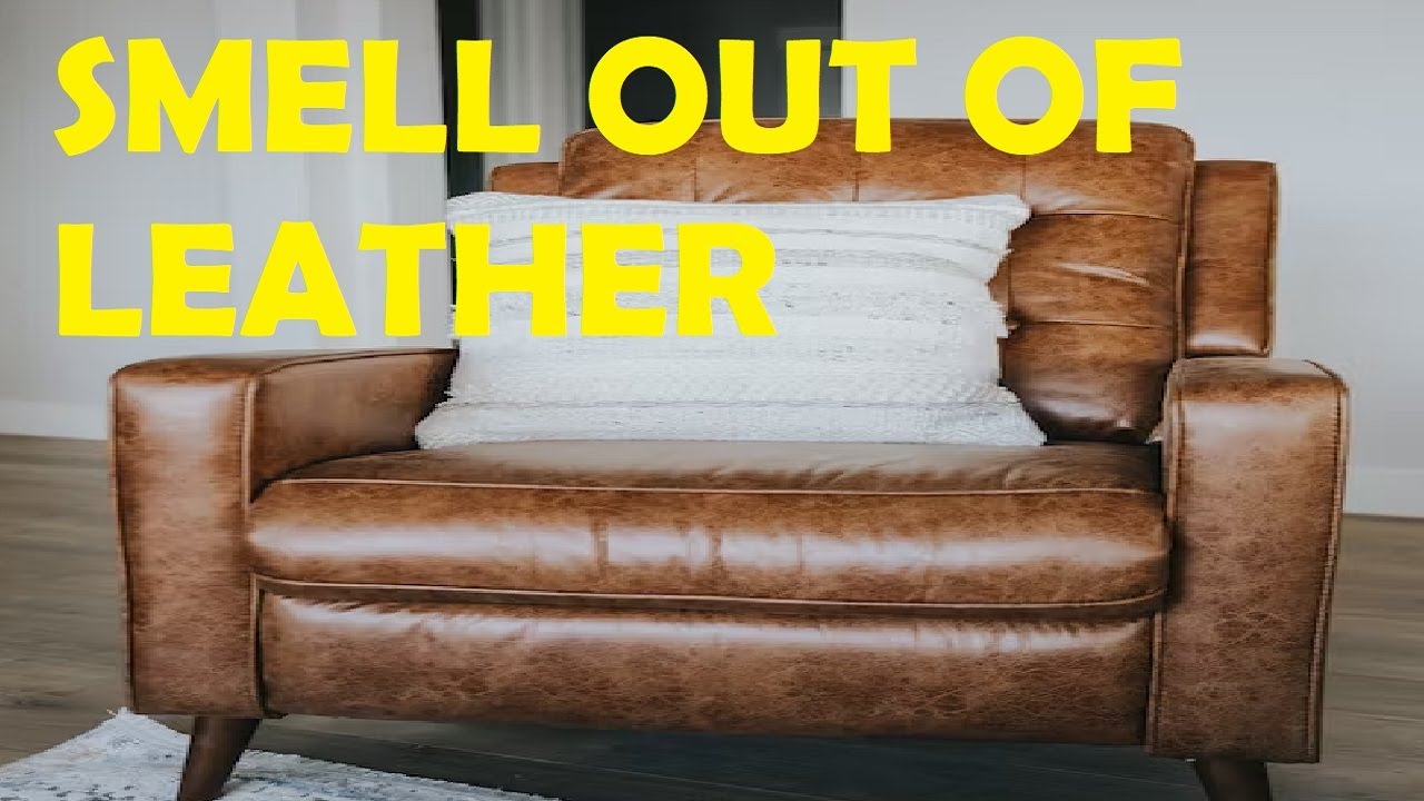 how to get the smell out of a leather chair YouTube