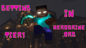 Herobrine.org Getting Tier 1