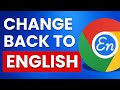 Quick Guide: Change Chrome Language to English 🇬🇧