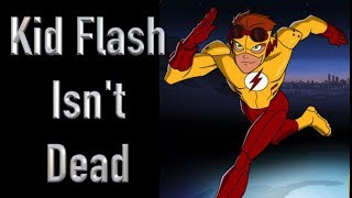 Kid Flash Isn't Dead (Young Justice)