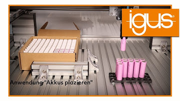 Pick and Place-Anwendung mit drylin XYZ-Portalroboter - Akkus platzieren