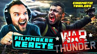 Filmmaker Reacts to War Thunder Live Action and Cinematic Trailers! | What is War Thunder!?