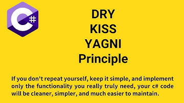 DRY, KISS, YAGNI Principle in C#