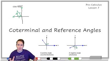 KStevMath - Precalculus Math U See - Lesson 7 - Coterminal and Reference Angles