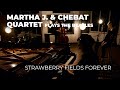 Martha j  chebat quartet  strawberry fields forever