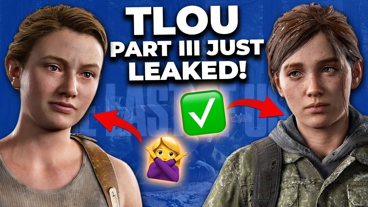 The Last of Us Part 3 Leaks Ellie's Role, New Main Characters