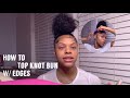 TOP KNOT BUN TUTORIAL ON NATURAL HAIR|| TALK THROUGH!!!