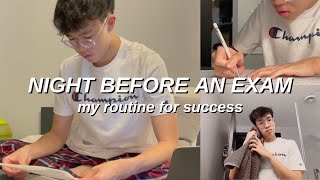 EXAM NIGHT ROUTINE for SUCCESS | what to do the NIGHT BEFORE AN EXAM *lastminute study tips 2021*