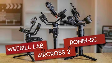 Moza Aircross 2 Vs Ronin SC Vs Zhiyun Weebill Lab - Ultimate Small Gimbal Comparison!