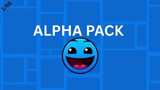 ALPHA PACK (Map Pack) Geometry Dash (Full Gameplay)