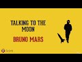 Talking To The Moon - Bruno Mars (Lirik Lagu Terjemahan) Mp3 Song