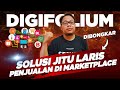  digifolium  solusi jitu laris jualan di marketplace 2024  optimasi toko marketplace