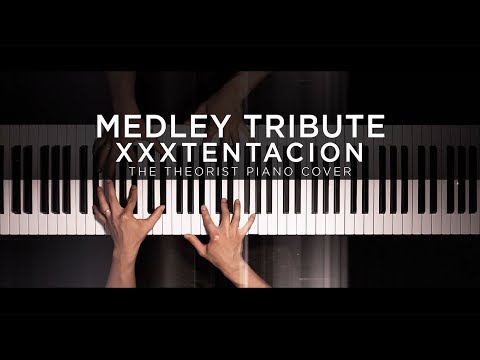 XXXTENTACION Piano Tribute
