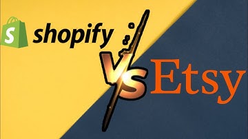 Shopify vs Etsy Full Comparison Which Platform Is Better for Your Business 2026