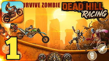 Dead Hill Racing: Zombie Climb Gameplay Walkthrough Part 1 (MobileGame)