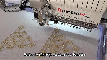 Rainbow Cording Embroidery Machine