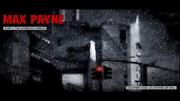 Max Payne | Part 1: Chapter 9 - An Empire of Evil 「Dead on Arrival/No Damage」