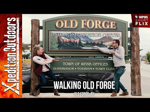 Walking Old Forge | Xpedition Outdoors