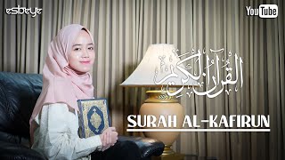 SURAH AL-KAFIRUN || ALMA ESBEYE