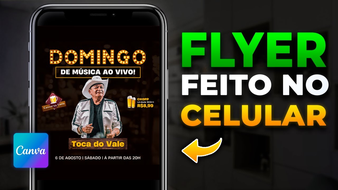Crie um Flyer para seu Show com o Canva no Celular!