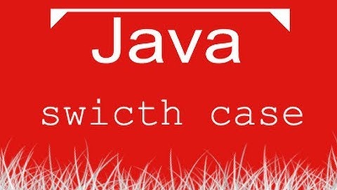 Aula de Java 008 - switch case, estrutura condicional