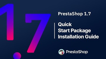 Prestashop 1.7 Quick Start Package Installation Guide