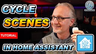 How to Cycle through Scenes like Hue using a Button in Home Assistant - TUTORIAL