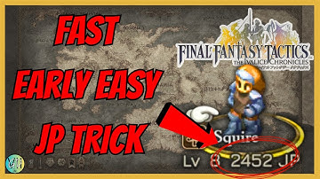 Final Fantasy Tactics: Ivalice Chronicles – Fast Easy JP Trick (as soon you start the game!!!)