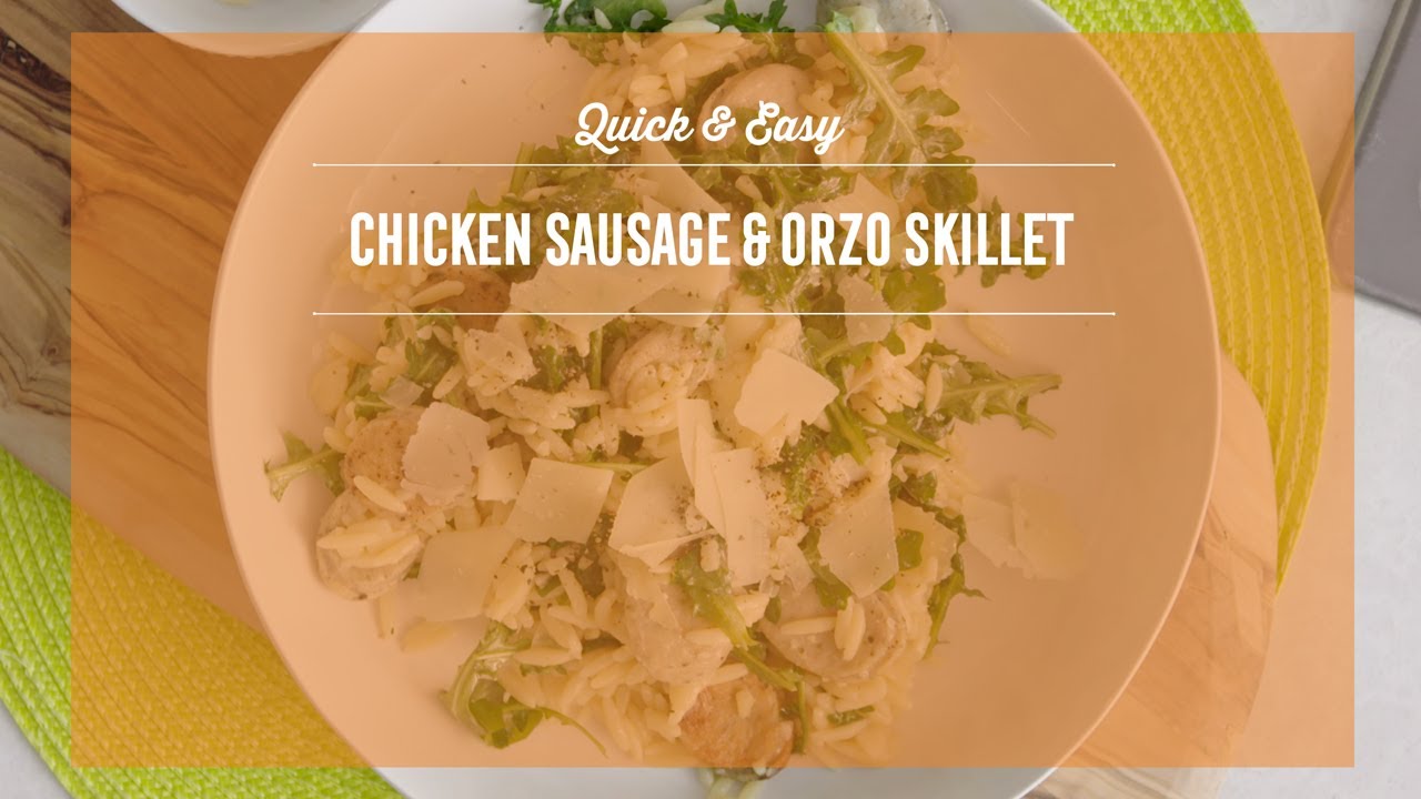 One Pan Chicken Sausage Orzo 