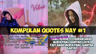 Download Lagu KUMPULAN VIDEO QUOTES NAY TERBARU #1 - KOLEKSI THENAY MP3