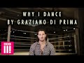 'I Cannot Live Without Dancing': Why I Dance By Graziano Di Prima | BBC Three Does Strictly