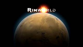 Video thumbnail of "RimWorld Soundtrack - Menu Theme"