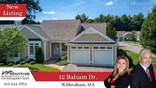 12 Balsam Dr. Wilbraham MA 01095