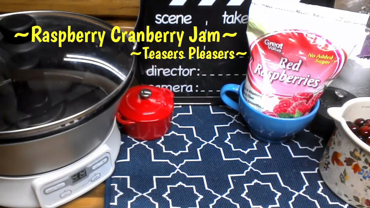 ~Raspberry Cranberry Jam~ - YouTube