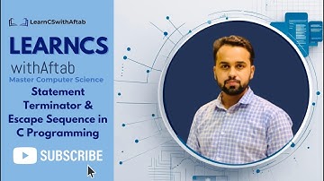 Lecture 11 | Statement Terminator & Escape Sequence in C Programming – Class 10 Computer Science